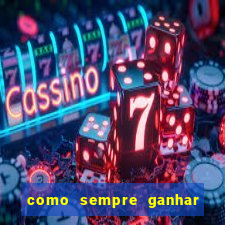 como sempre ganhar no jogo aviator